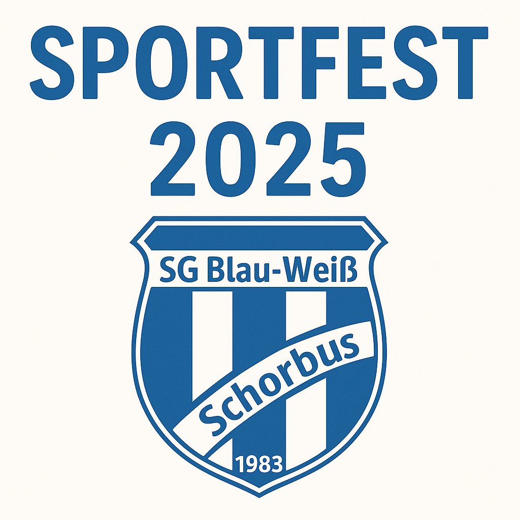 Sportfest 2025 in Schorbus – Der Plan